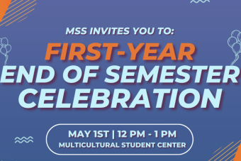 First-Year End of Semester Celebration
